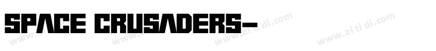 Space Crusaders字体转换
